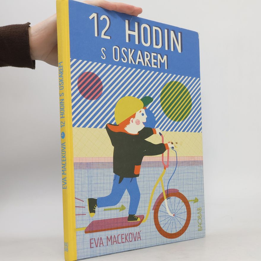 Eva Maceková 12 hodin s Oskarem