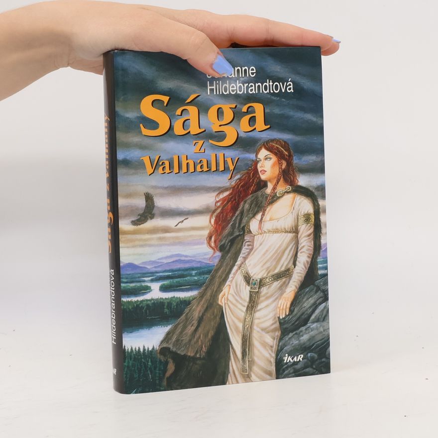 Johanne Hildebrandt Sága z Valhally