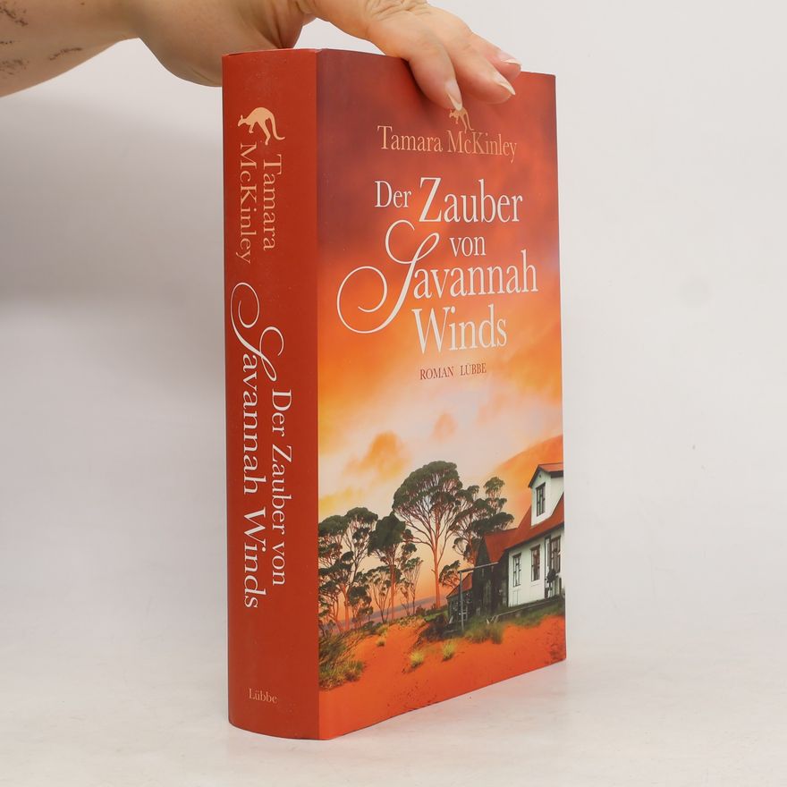Tamara McKinley Der Zauber von Savannah Winds