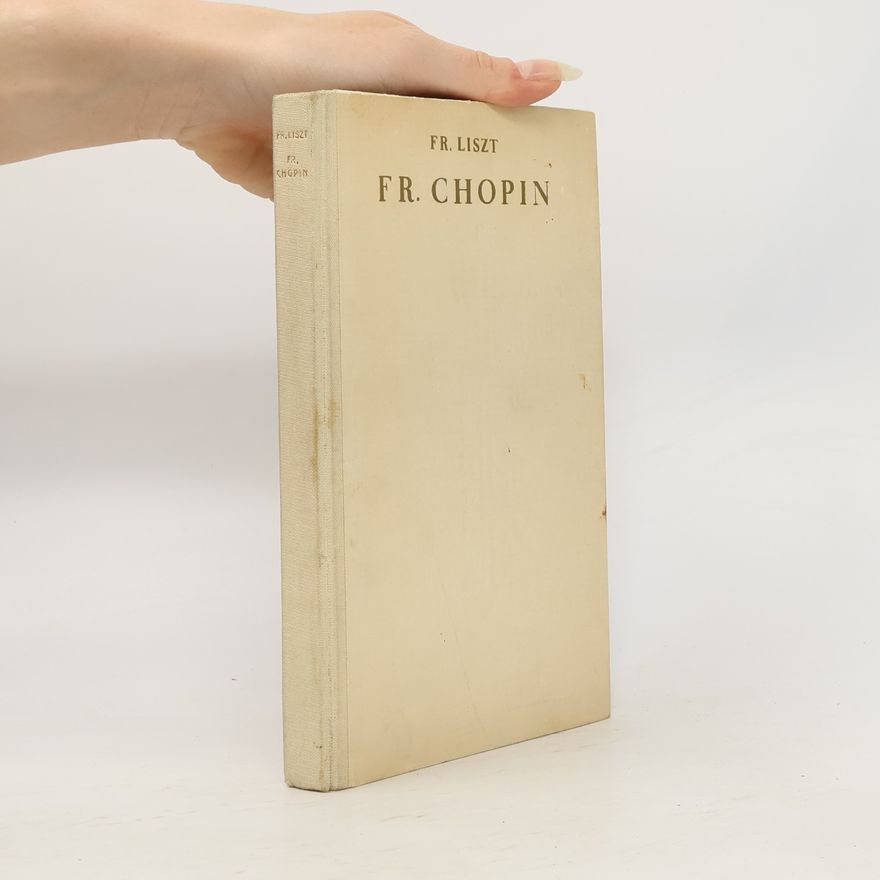 Ferenc Liszt Fr. Chopin