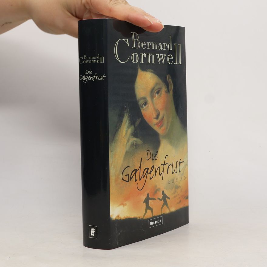 Bernard Cornwell Die Galgenfrist