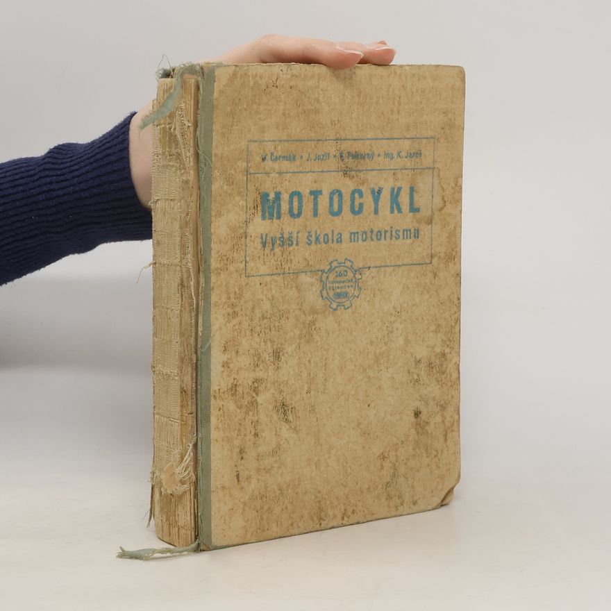 Vojtech Pokorny Motocykl. Vyšší škola motorismu