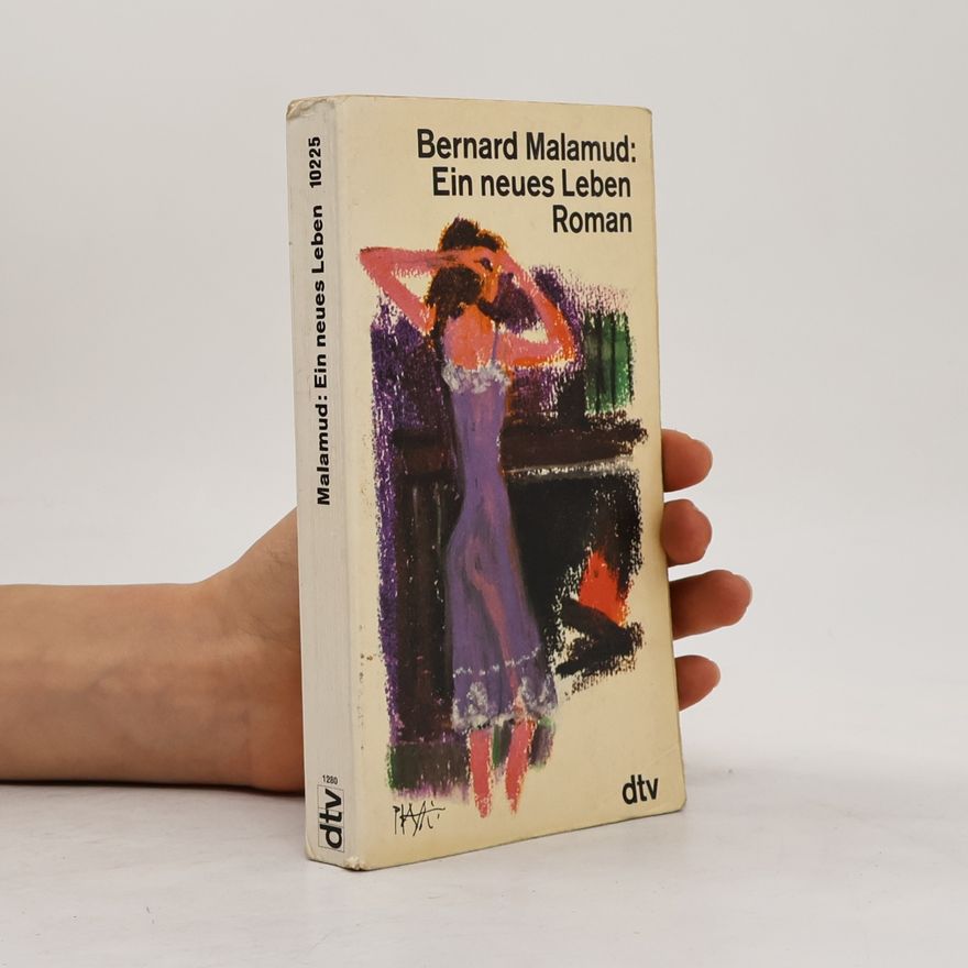 Bernard Malamud Ein neues Leben