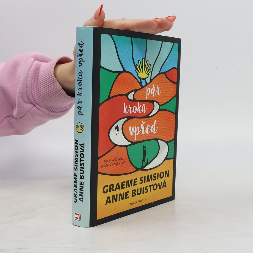 Graeme Simsion Pár kroků vpřed