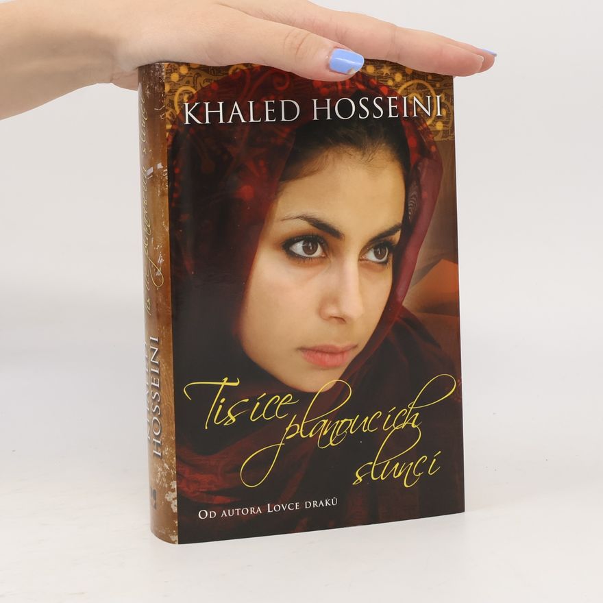 Khaled Hosseini Tisíce planoucích sluncí