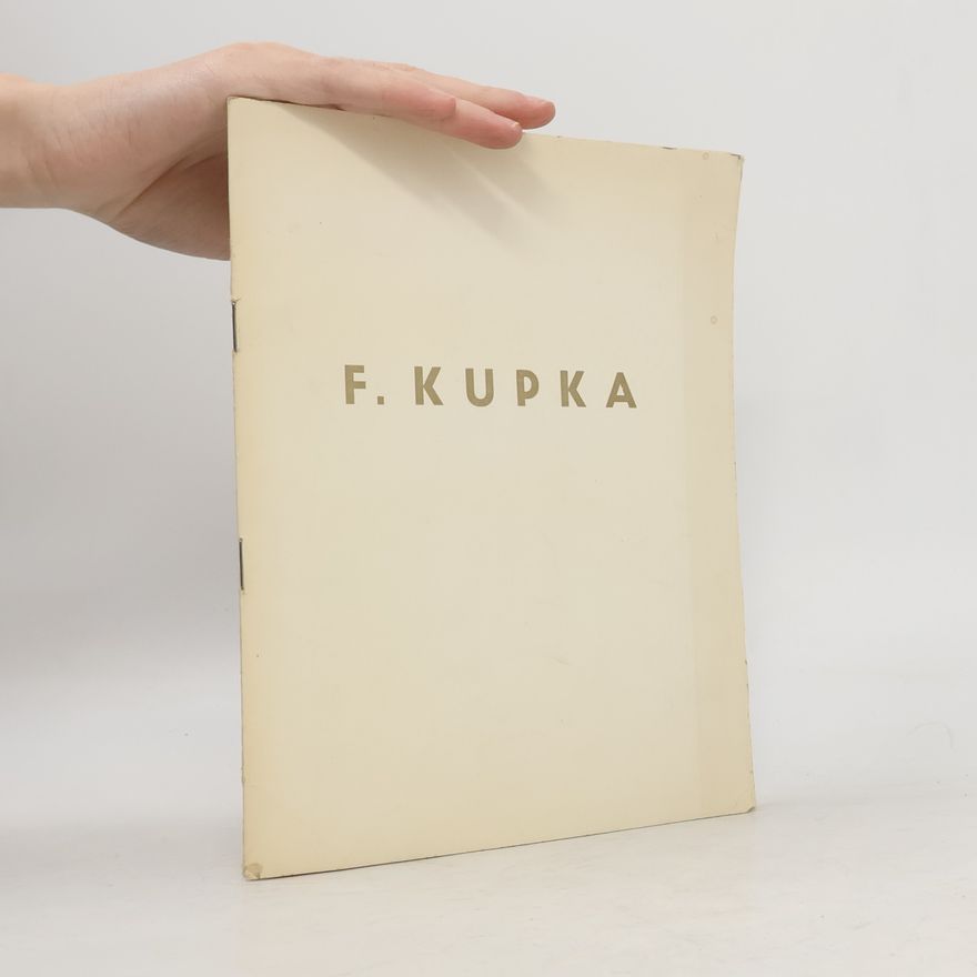 Ludmila Vachtova F. Kupka : [Katalog výstavy], Hradec Králové 1971