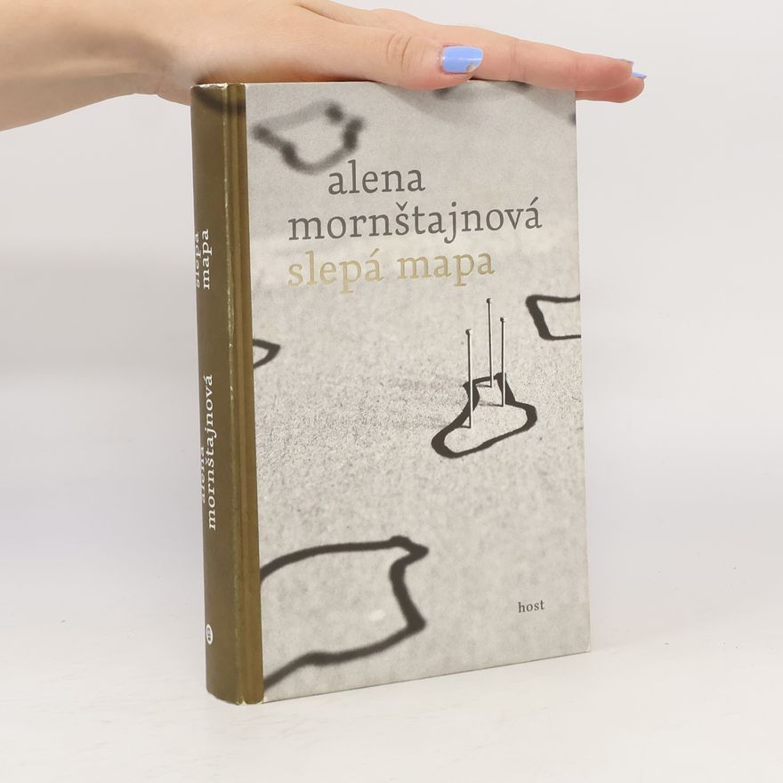 Alena Mornštajnová Slepá mapa