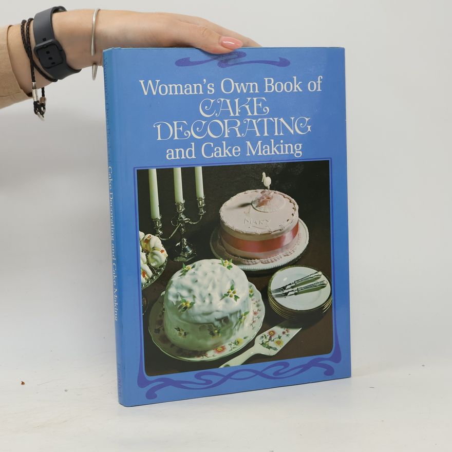 Autorenkollektiv Woman's Own Book of Cake Decorating and Cake Making