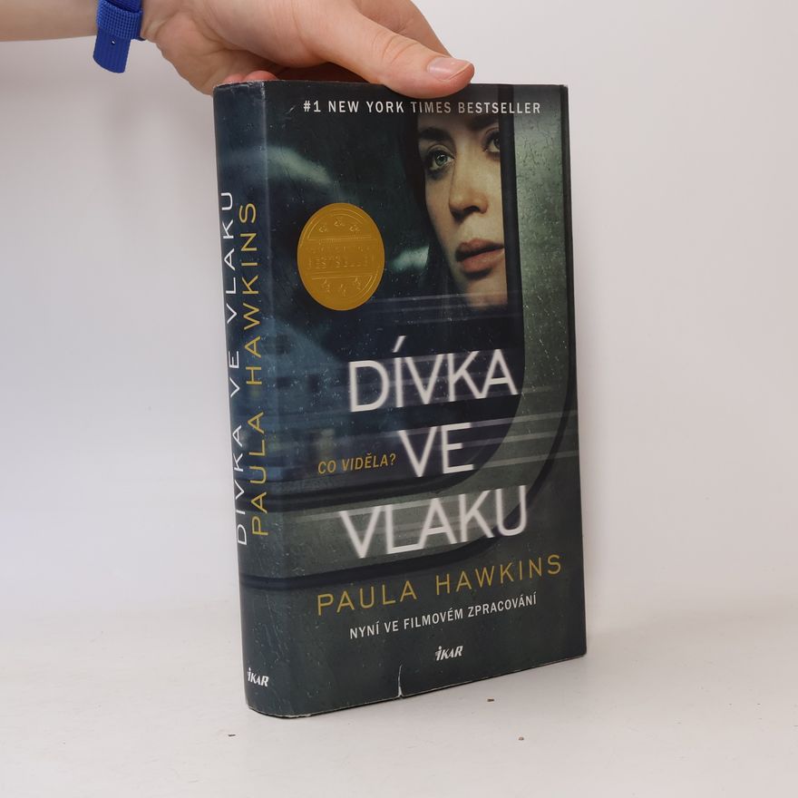 Paula Hawkins Dívka ve vlaku