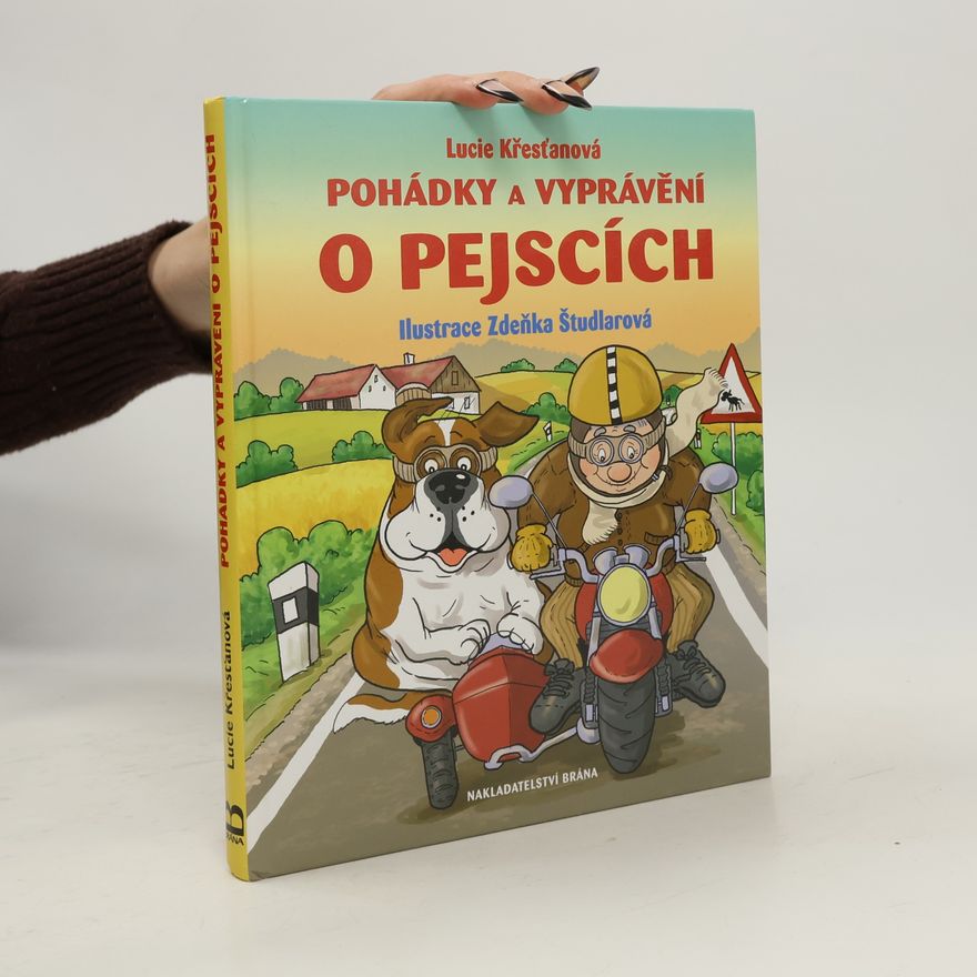 Lucie Křesťanová Pohádky a vyprávění o pejscích