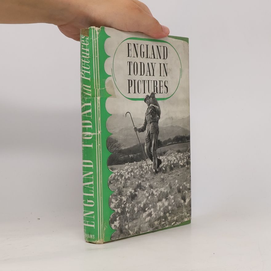 Various authors England Today in Pictures