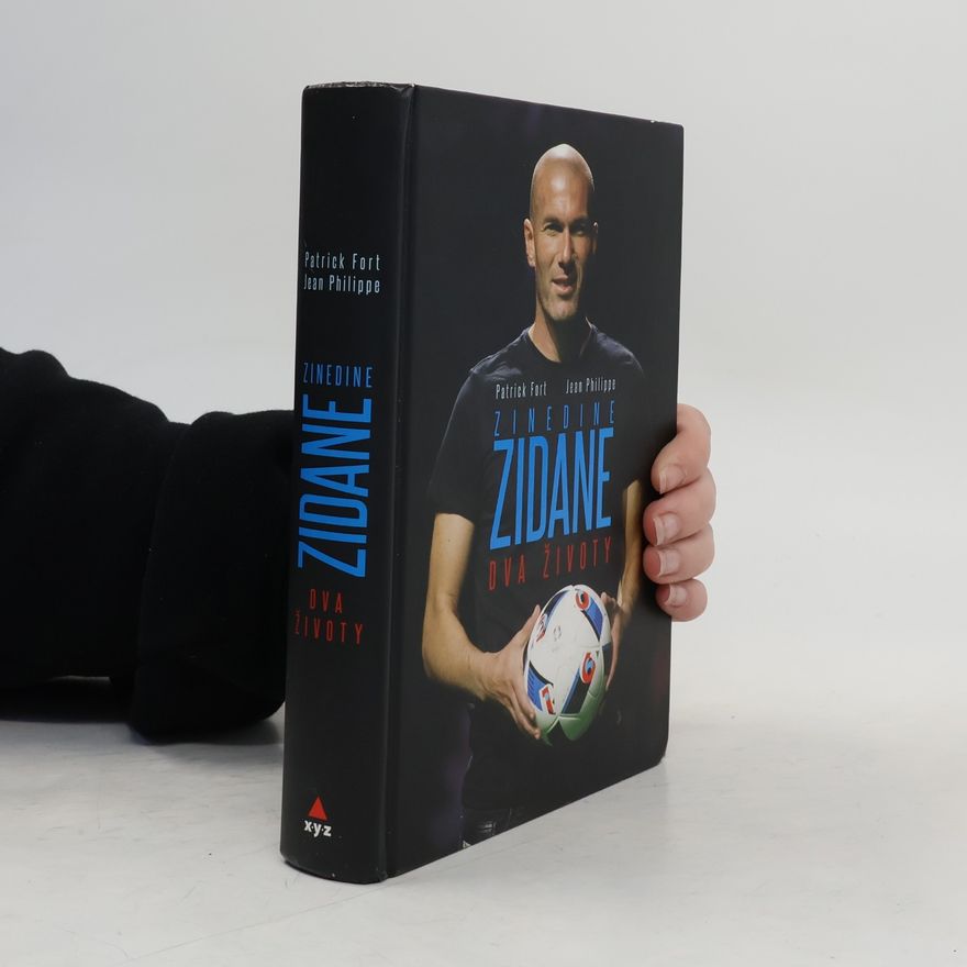 Jean-Philippe Reverdot Zinedine Zidane: Dva životy