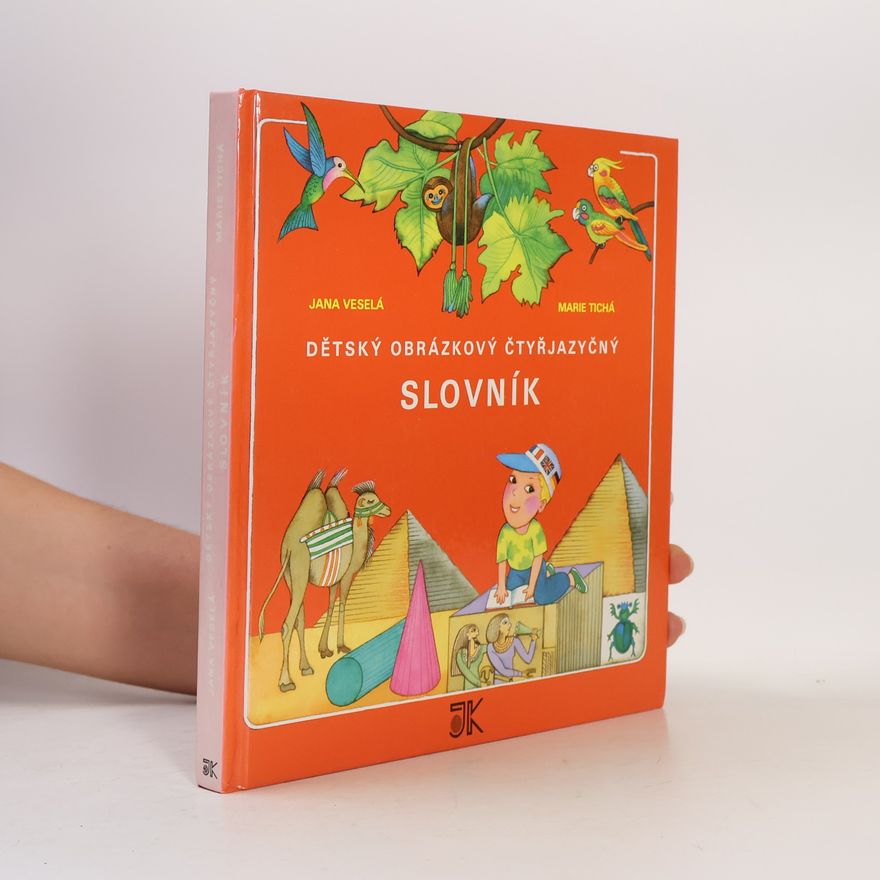 Jana Veselá Dětský obrázkový čtyřjazyčný slovník