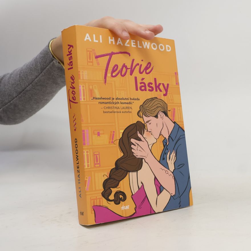 Ali Hazelwood Teorie lásky
