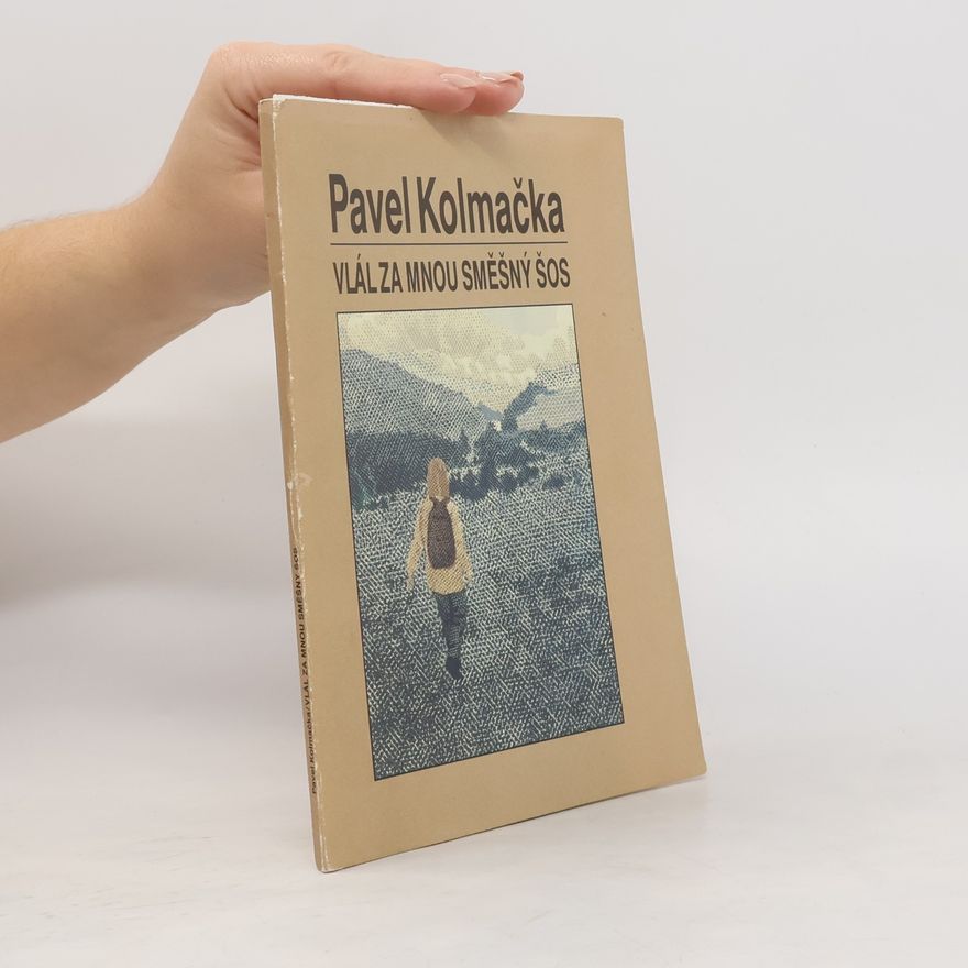 Pavel Kolmačka Vlál za mnou směšný šos