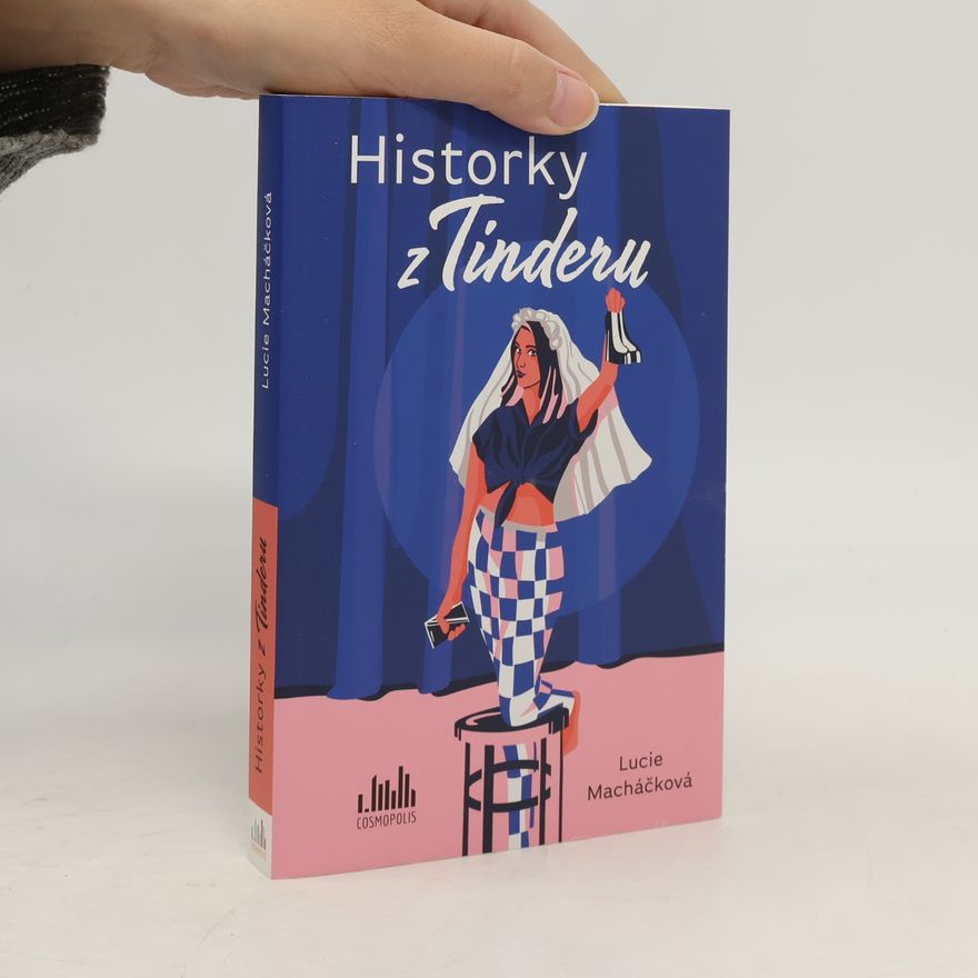 Lucie Macháčková Historky z Tinderu