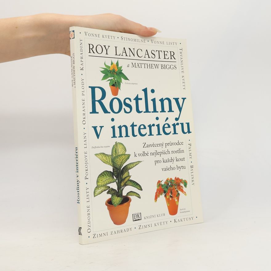 Matthew Biggs Rostliny v interiéru