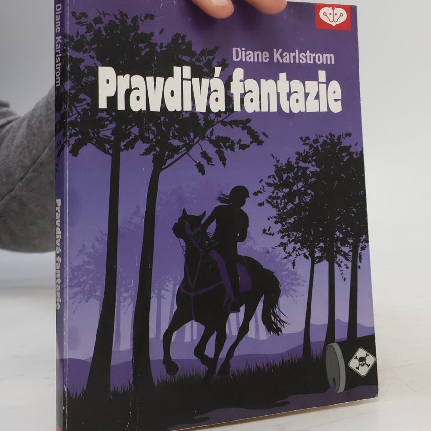 Diane Karlstrom Pravdivá fantazie