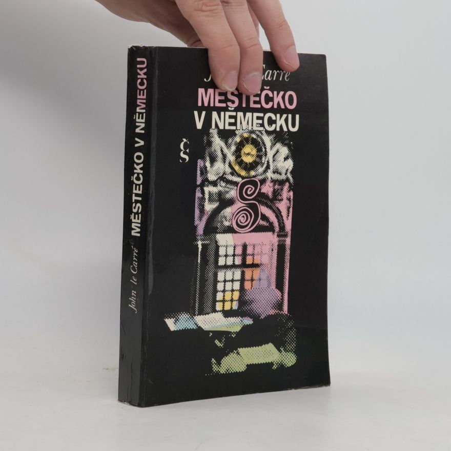 John le Carré Městečko v Německu