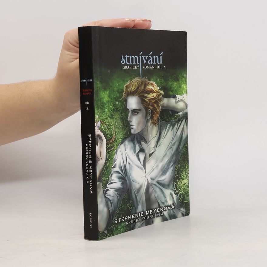Stephenie Meyer Stmívání: Grafický román 2
