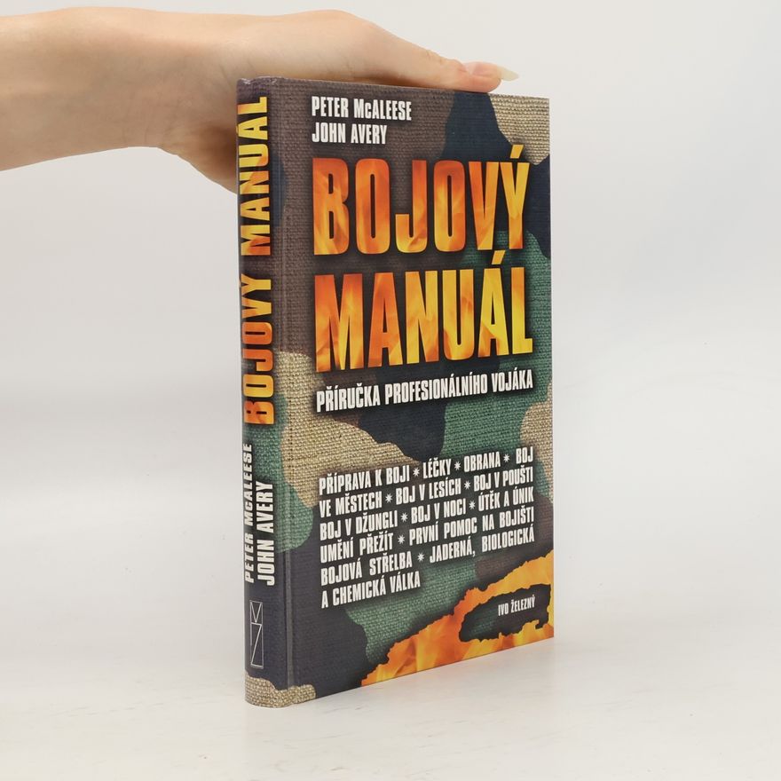 John Avery Bojový manuál: Příručka profesionálního vojáka