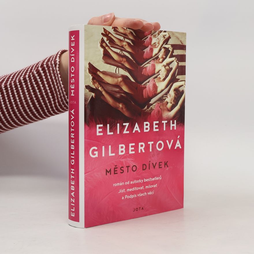 Elizabeth Gilbert Město dívek