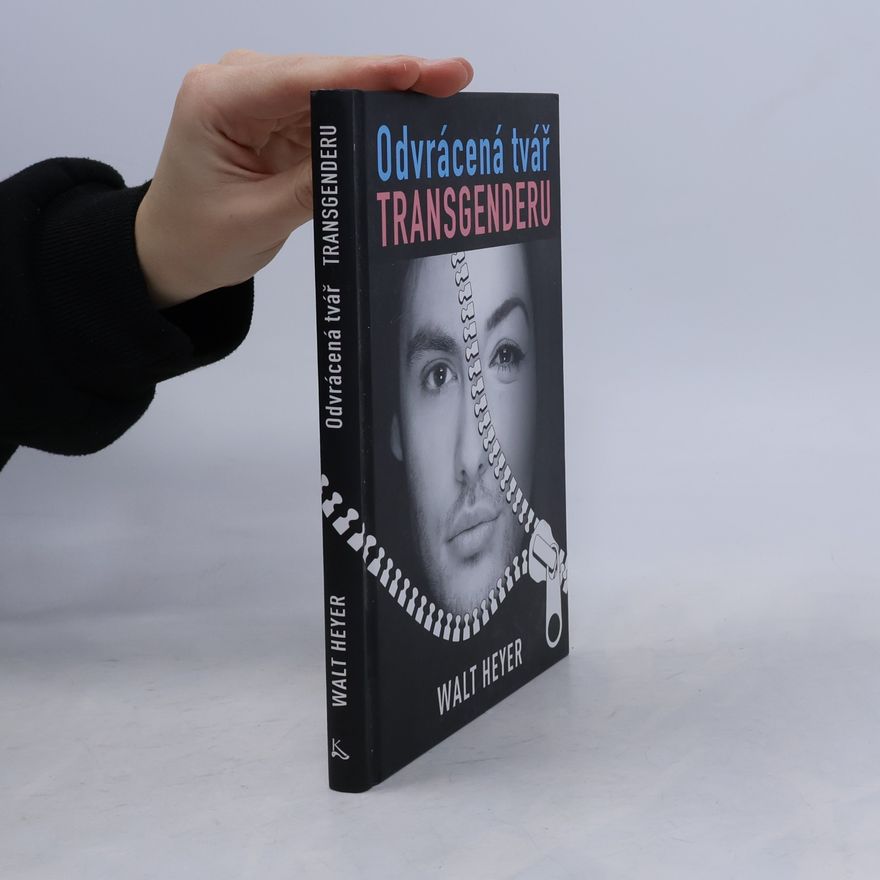 Vítězslav Šťastný Odvrácená tvář transgenderu