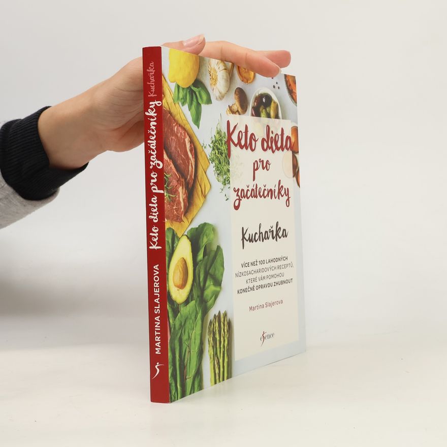 Martina Slajerova Keto dieta pro začátečníky. Kuchařka