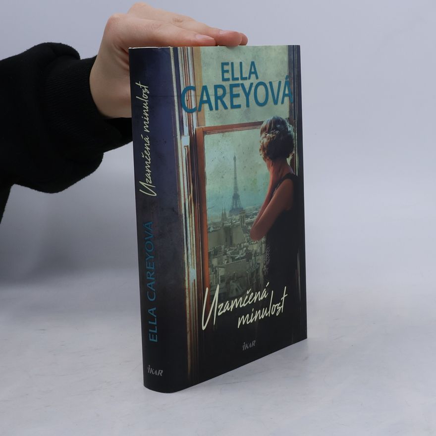 Ella Carey Uzamčená minulost