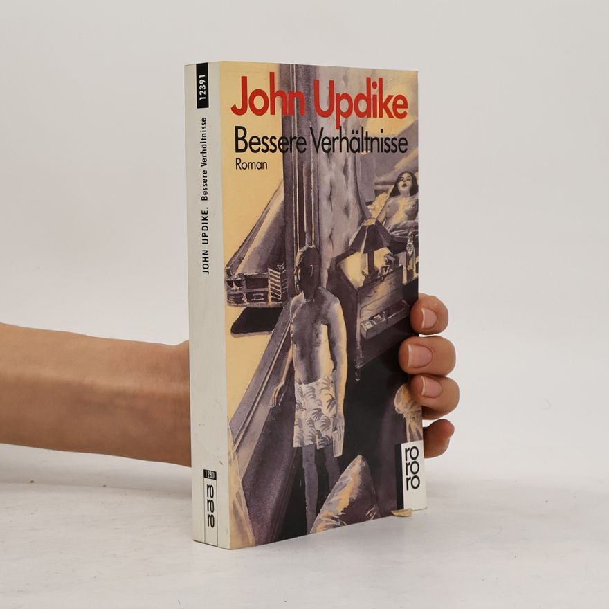 John Updike Bessere Verhältnisse