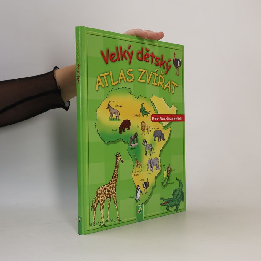 Vera Bauer Veľký detský atlas zvierat