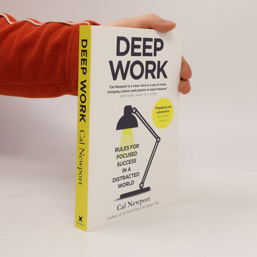 Cal Newport Deep Work
