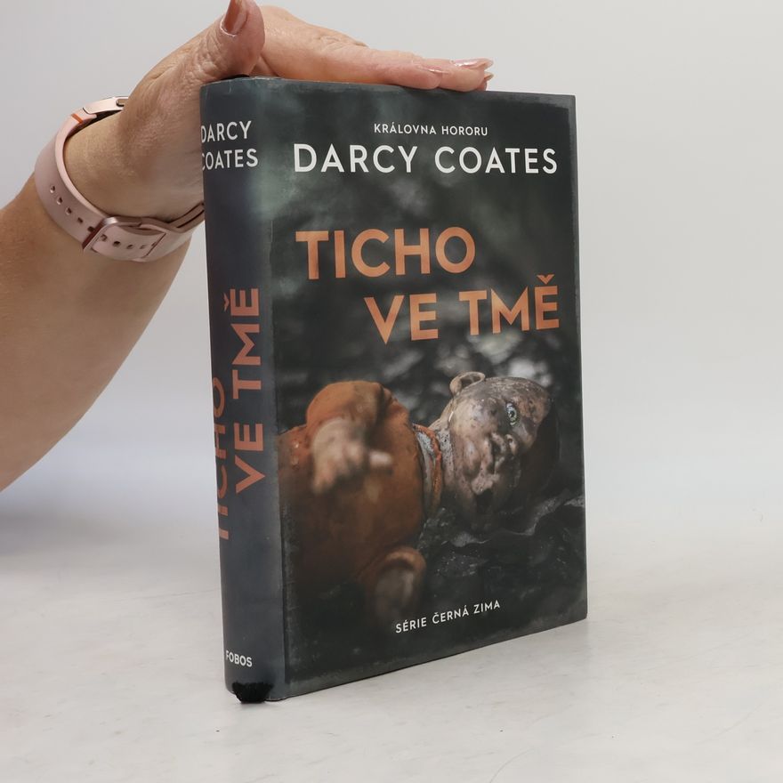 Darcy Coates Ticho ve tmě