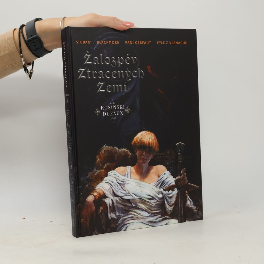 Jean Dufaux Žalozpěv ztracených zemí