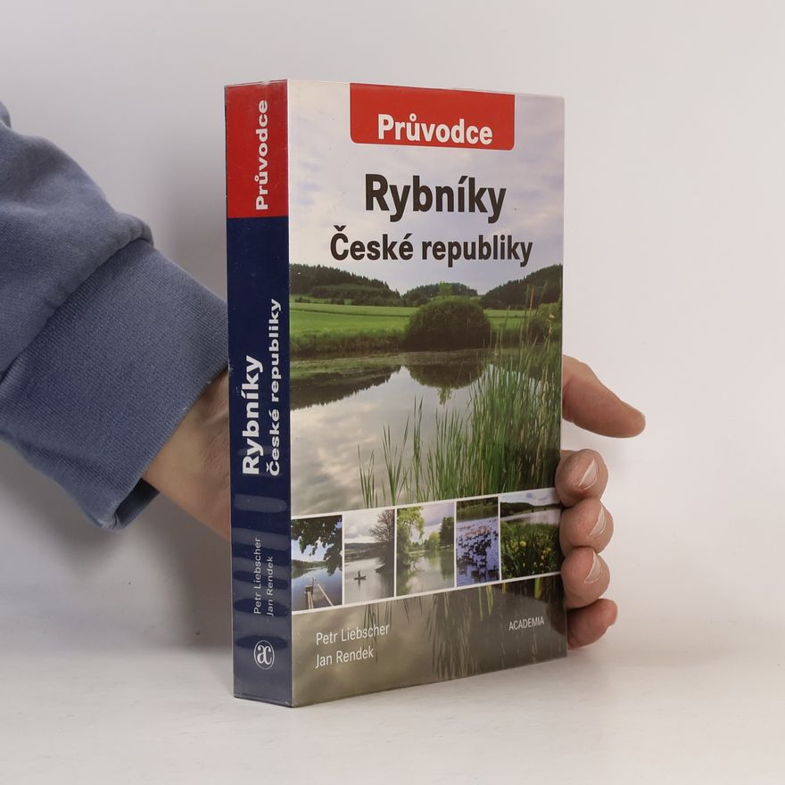 Petr Liebscher Rybníky České republiky