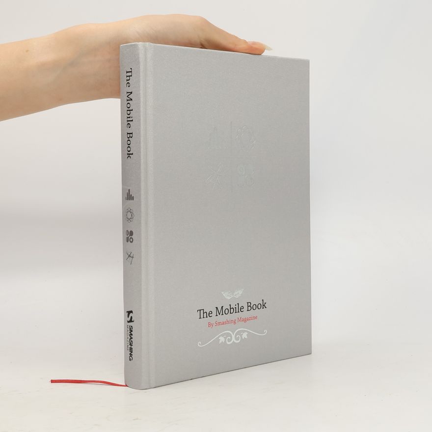 Smashing Magazine The Mobile Book