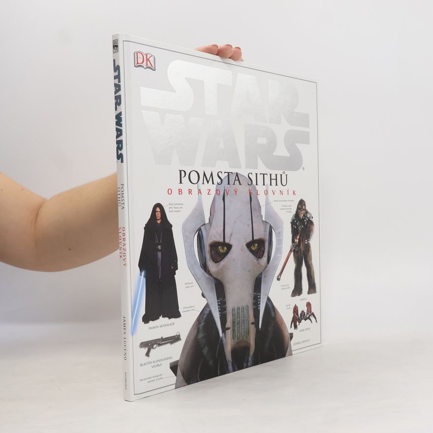 James Luceno Star Wars. Pomsta Sithů : obrazový slovník