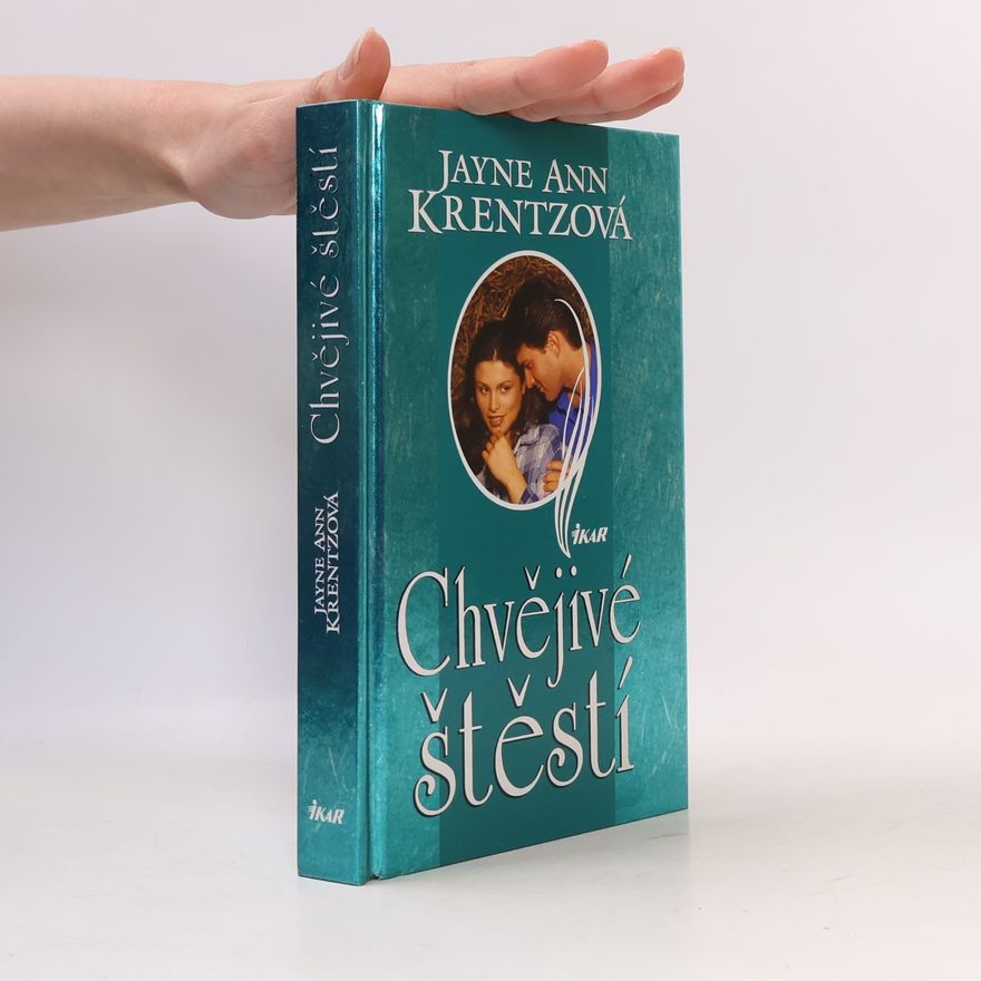 Jayne Ann Krentz Chvějivé štěstí