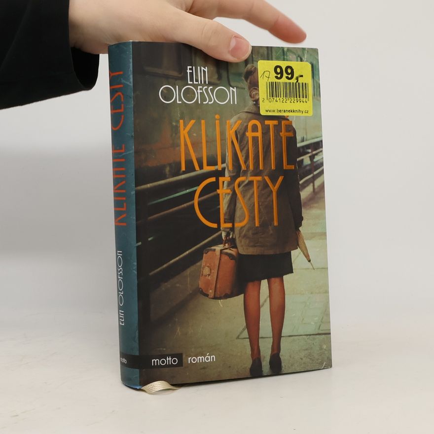 Elin Olofsson Klikaté cesty