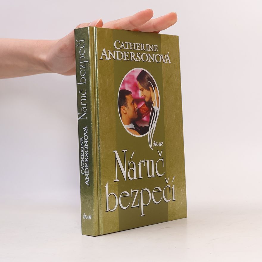 Catherine Anderson Náruč bezpečí