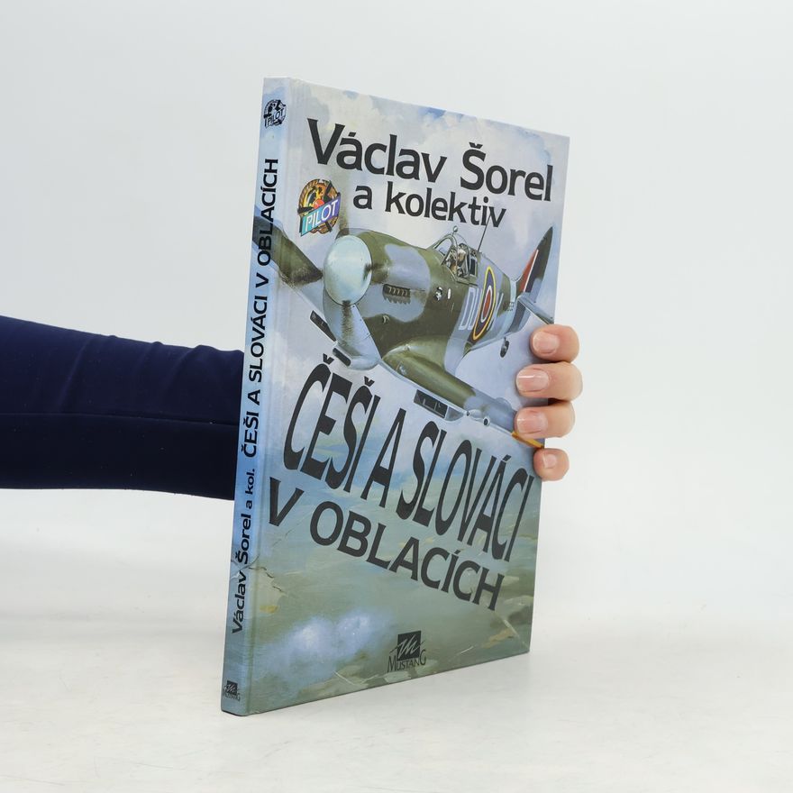 Václav Šorel Češi a Slováci v oblacích