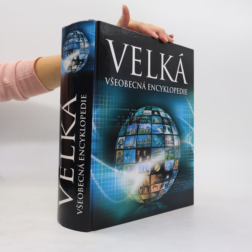 Kolektív autorov Velká všeobecná encyklopedie