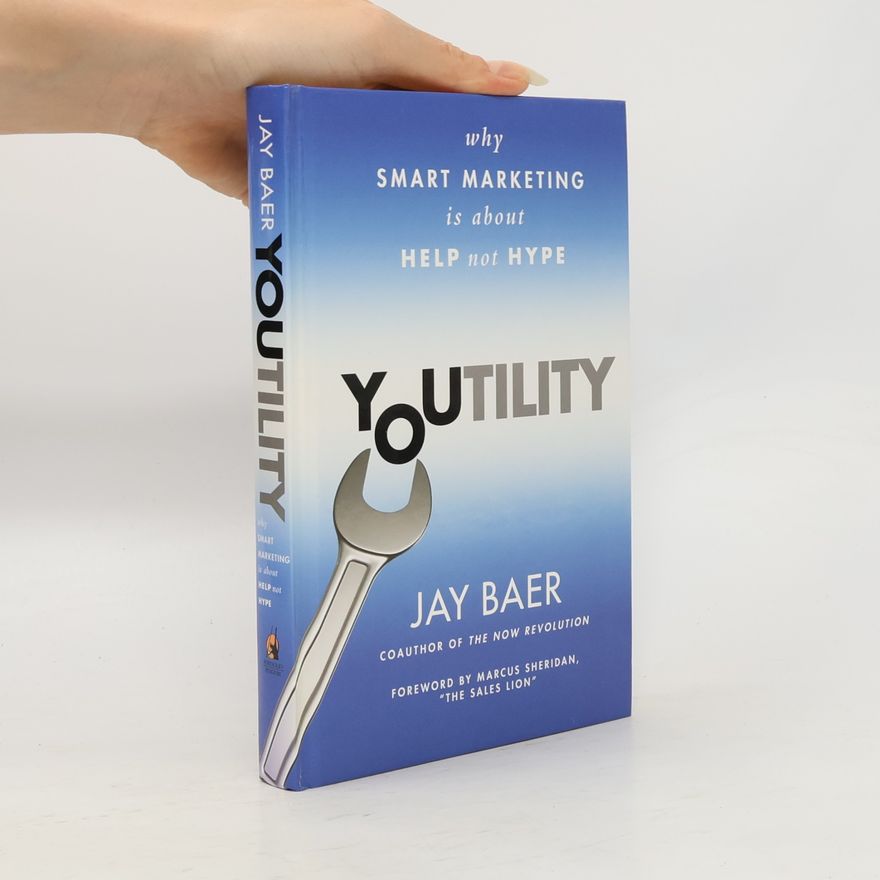 Jay Baer Youtility