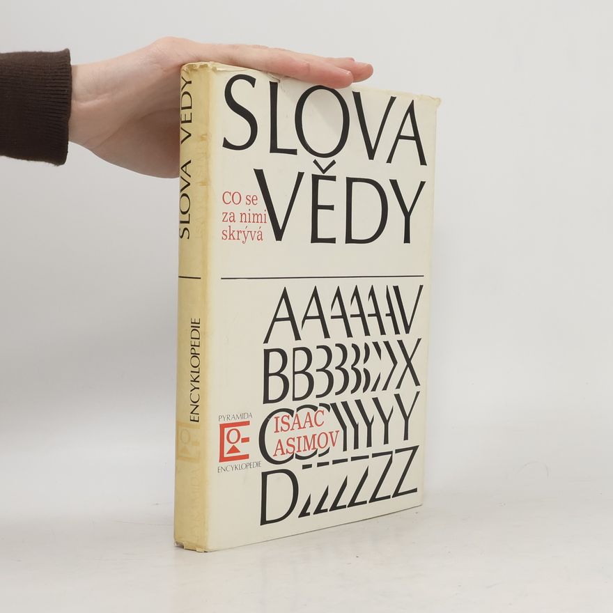 Isaac Asimov Slova vědy. Co se za nimi skrývá