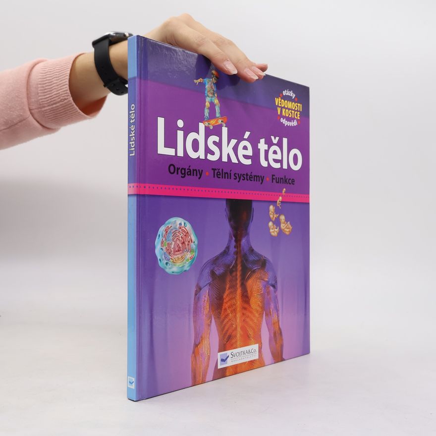 Kolektiv autorů Lidské tělo