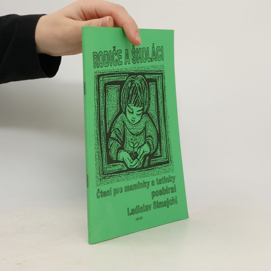 Ladislav Simajchl Rodiče a školáci