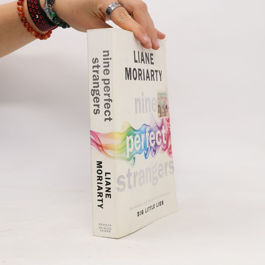 Liane Moriarty Nine perfect strangers