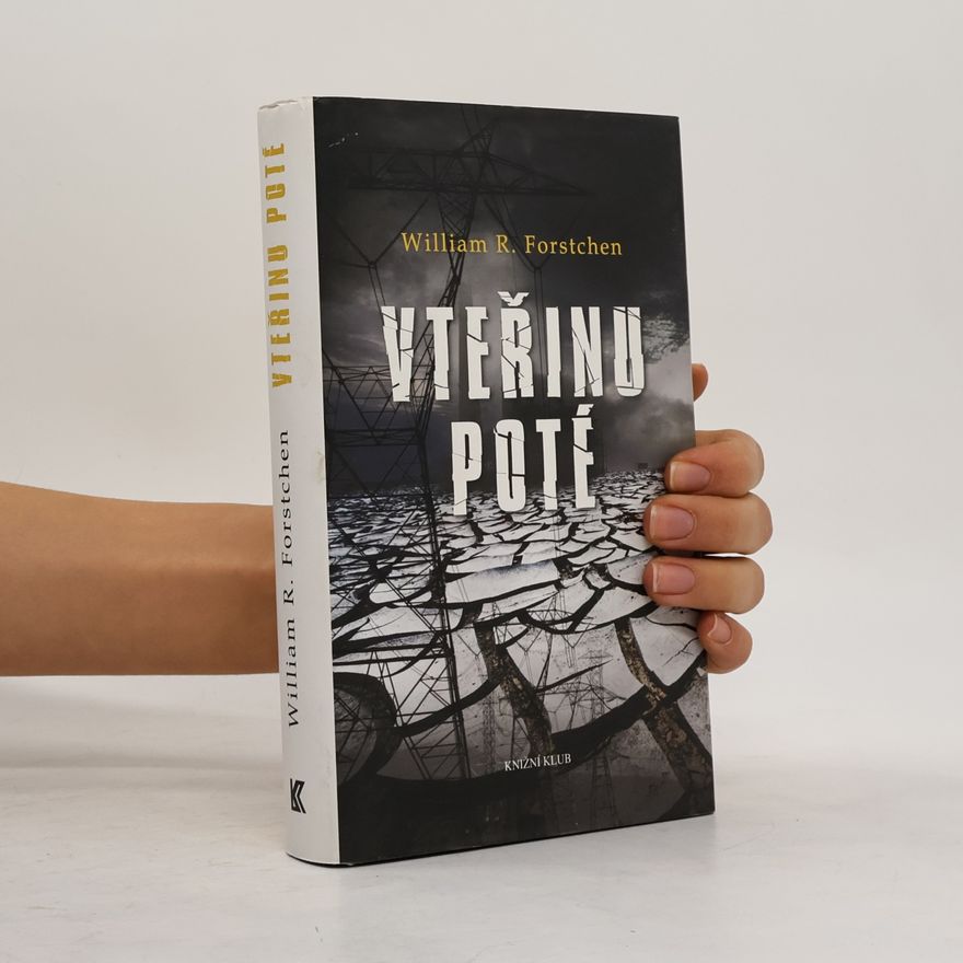 William R. Forstchen Vteřinu poté
