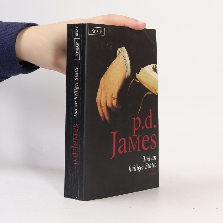 Phyllis Dorothy James Tod an heiliger Stätte