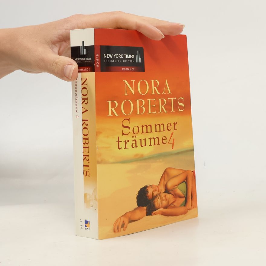 Nora Roberts Sommerträume 4